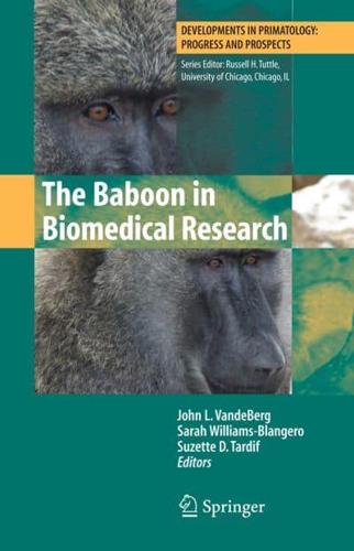 The Baboon in Biomedical Research