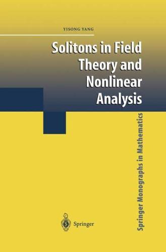 Solitons in Field Theory and Nonlinear Analysis