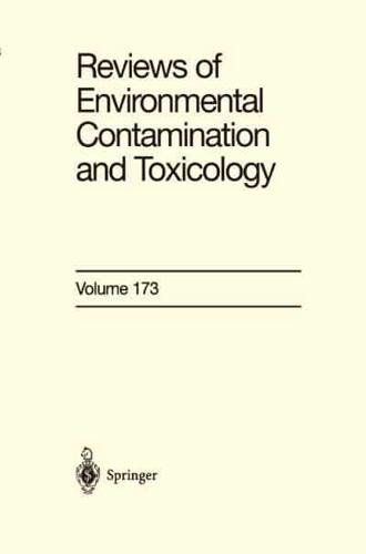 Reviews of Environmental Contamination and Toxicology 173