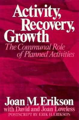 Activity, Recovery, Growth