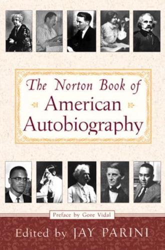 The Norton Book of American Autobiography