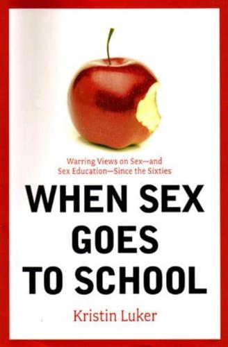 When Sex Goes to School