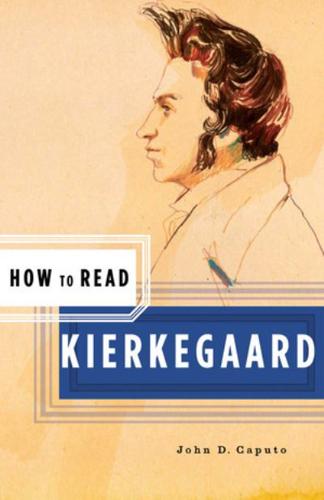 How to Read Kierkegaard