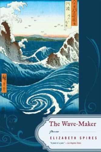 The Wave-Maker