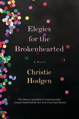 Elegies for the Brokenhearted