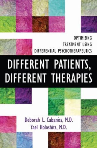 Different Patients, Different Therapies