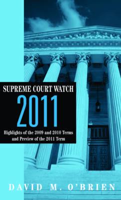 Supreme Court Watch 2011