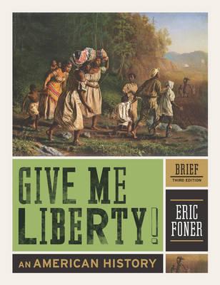 Give Me Liberty!