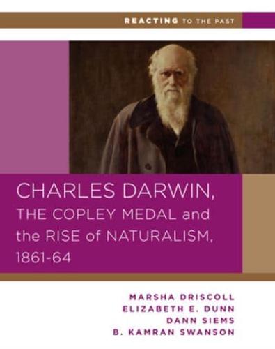Charles Darwin, the Copley Medal, and the Rise of Naturalism, 1862--1864