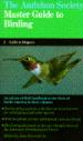 The Audubon Society Master Guide to Birding