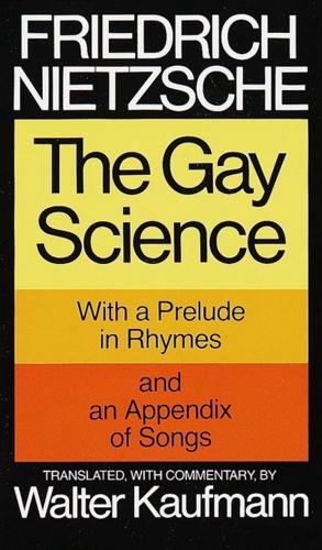 The Gay Science;