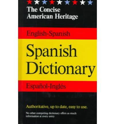 The Concise American Heritage Larousse Spanish Dictionary