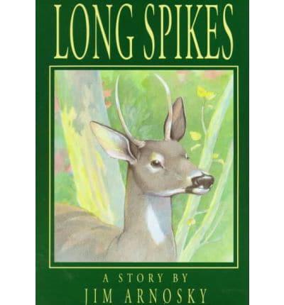 Long Spikes