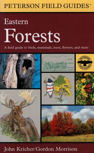 A Field Guide to Eastern Forests, North America