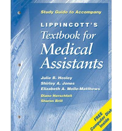Lippincott's Textbook for Medical Assistants. Study Guide