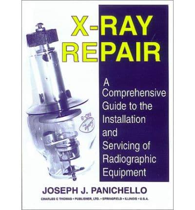 X-Ray Repair