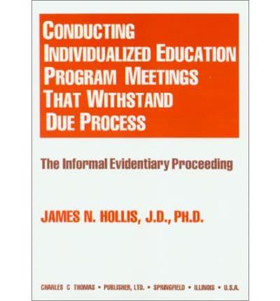 Conducting Individualized Education Program Meetings That Withstand Due Process
