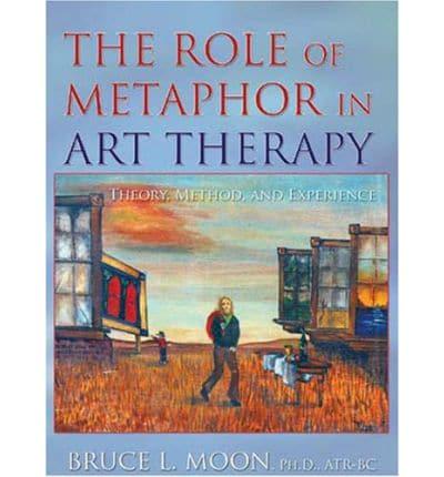ROLE OF METAPHOR IN ART THERAPY