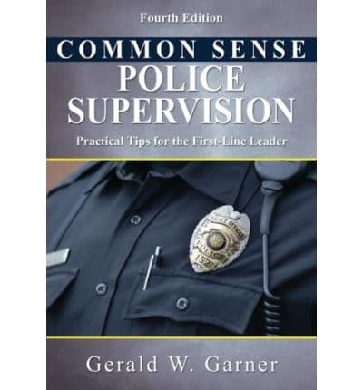 Common Sense Police Supervision