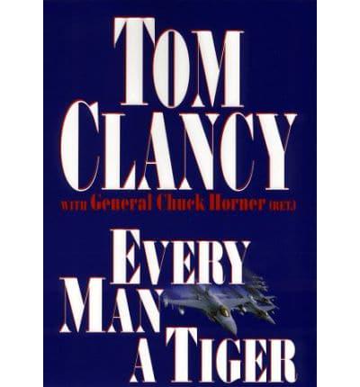 Every Man a Tiger