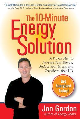 The 10-Minute Energy Solution