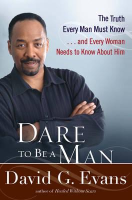 Dare to Be a Man