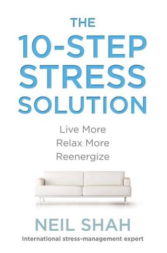 The 10-Step Stress Solution