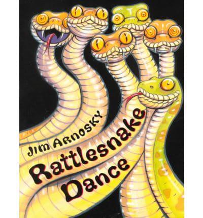 Rattlesnake Dance