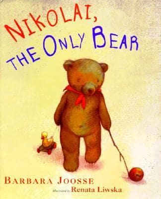 Nikolai, the Only Bear