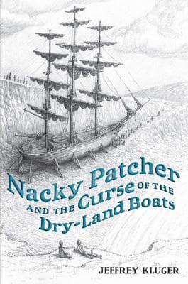 Nacky Patcher and the Curse of the Dry-Land Boats