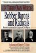 Robber Barons and Radicals