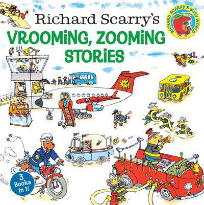Richard Scarry's Vrooming, Zooming Stories