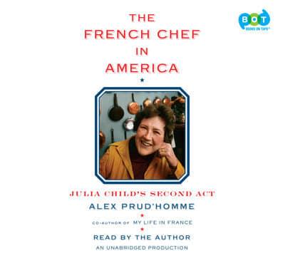 The French Chef in America