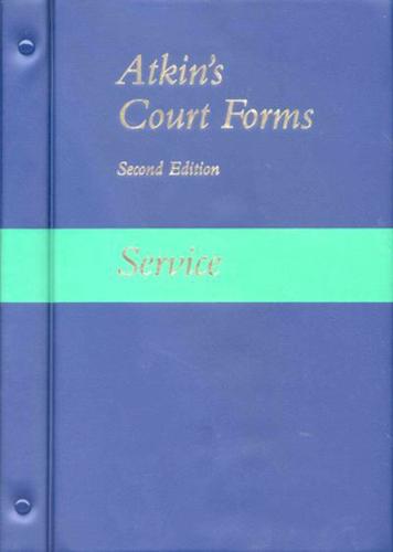 Atkin's Encyclopaedia of Court Forms in Civil Proceedings. Service