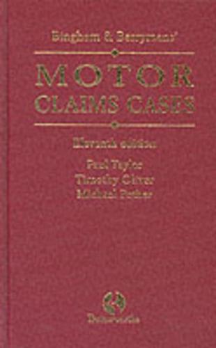Bingham and Berryman's Motor Claim Cases