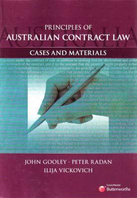 PRINCIPLES OF AUSTRALIAN CONTRACT LAW
