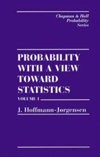 Probability With a View Toward Statistics