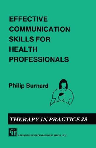 Effective Communication Skills for Health Professions