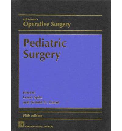 Rob & Smith's Operative Surgery. Pediatric Surgery