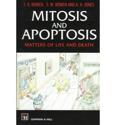 Mitosis and Apoptosis