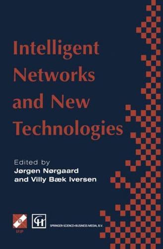Intelligent Networks and New Technologies