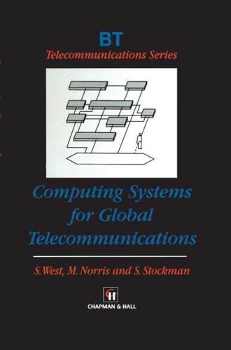 Computing Systems for Global Telecommunications