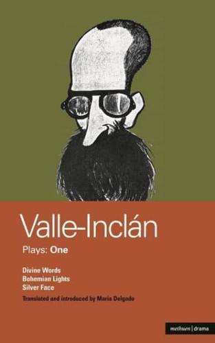 Valle-Inclan: Plays One