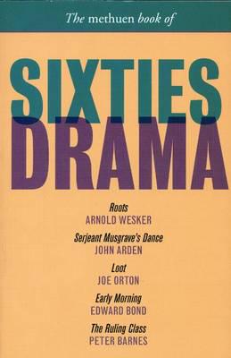 The Methuen Book of Sixties Drama