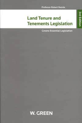 Land Tenure and Tenements Legislation