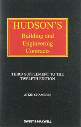 Hudson's Building and Engineering Contracts. Third Supplement to the Twelfth Edition