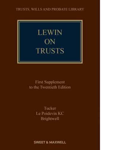 Lewin on Trusts. First Supplement to the Twentieth Edition
