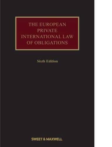 The European Private International Law of Obligations