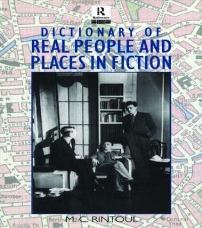 Dictionary of Real People and Places in Fiction