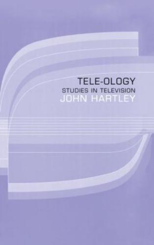 Tele-ology: Studies in Television